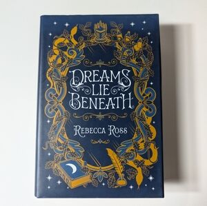 Signed! Dreams Lie Beneath By Rebecca Ross Hardcover Book